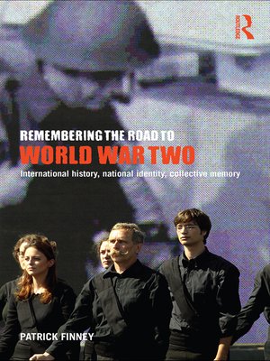 cover image of Remembering the Road to World War Two